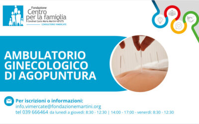 Nuovo ambulatorio ginecologico di agopuntura a Vimercate